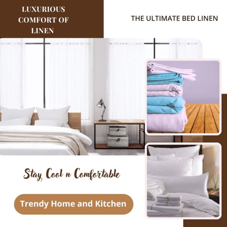 Luxurious Comfort of Linen