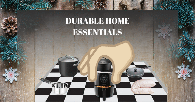 choose home essentials that last longer