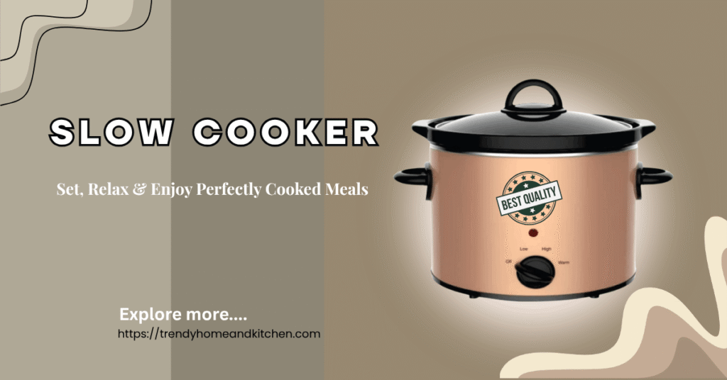 Slowcooker